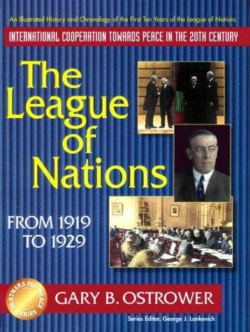 Cover of The League of Nations by Gary B. Ostrower
