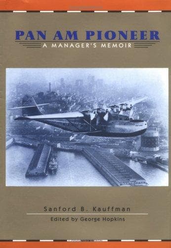 Cover of Pan Am pioneer by S. B. Kauffman