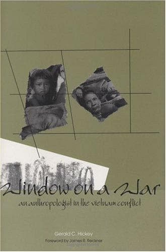 Cover of Window on a War by Gerald Cannon Hickey