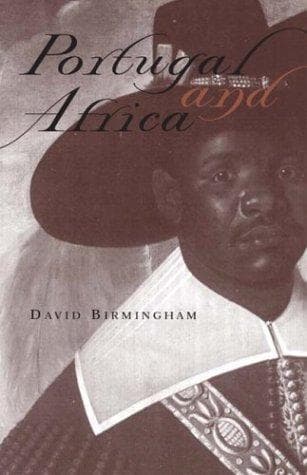 Cover of Portugal and Africa by David Birmingham