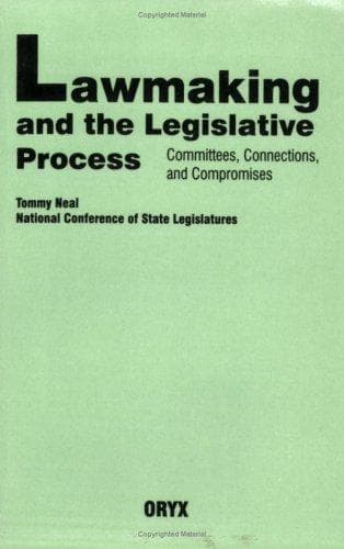 Cover of Lawmaking and the legislative process by Tommy Neal