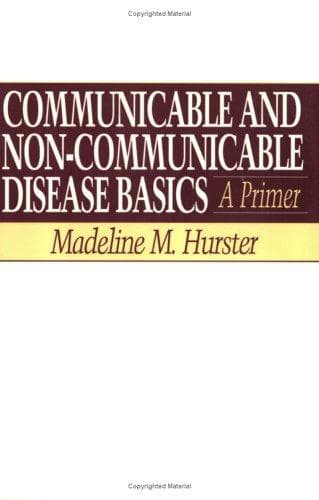 Cover of Communicable and non-communicable disease basics by Madeline M. Hurster