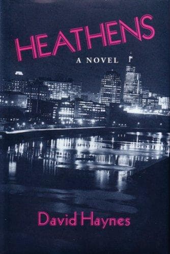 Cover of Heathens by David Haynes