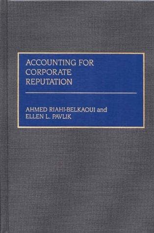 Cover of Accounting for corporate reputation by Ahmed Riahi-Belkaoui