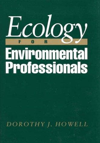 Cover of Ecology for environmental professionals by Dorothy J. Howell