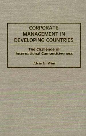 Cover of Corporate management in developing countries by Alvin G. Wint