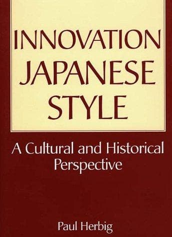 Cover of Innovation Japanese style by Paul A. Herbig