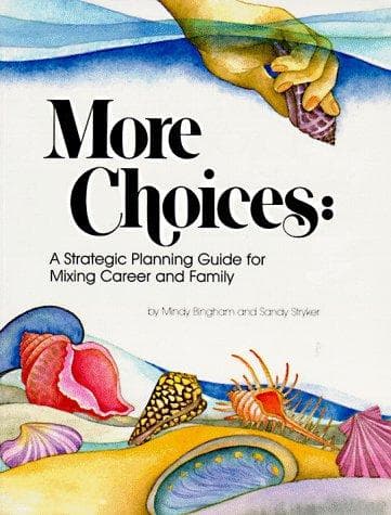 Cover of More choices by Mindy Bingham
