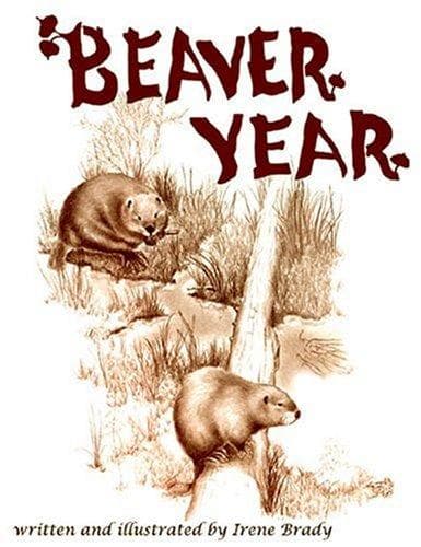 Cover of Beaver Year by Irene Brady