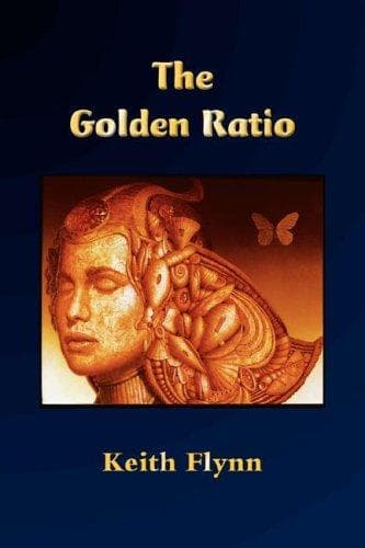 Cover of The Golden Ratio by Keith Flynn