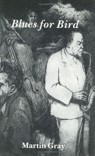 Cover of Blues for bird by James Martin Gray