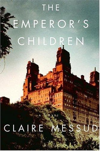 Cover of The Emperor's Children by Claire Messud