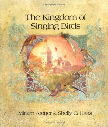 Cover of Kingdom of Singing Birds by Miriam Aroner