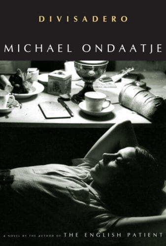 Cover of Divisadero by Michael Ondaatje