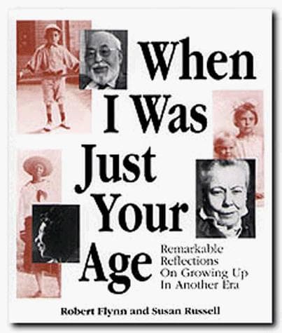 Cover of When I was just your age by Robert Flynn