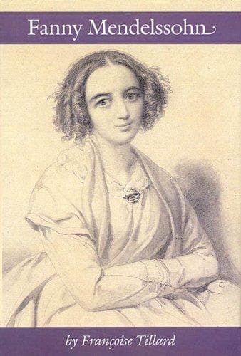 Cover of Fanny Mendelssohn by Françoise Tillard