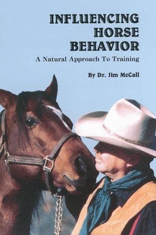 Cover of Influencing horse behavior by Jim McCall