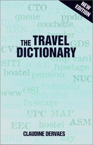 Cover of The travel dictionary by Claudine Dervaes