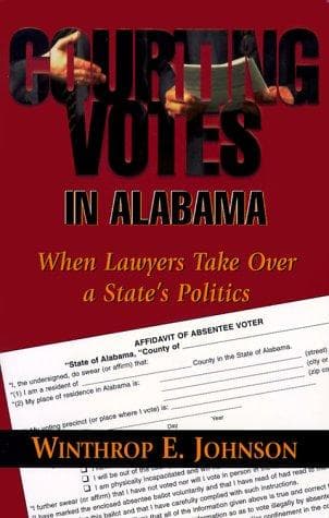 Cover of Courting votes in Alabama by Winthrop E. Johnson
