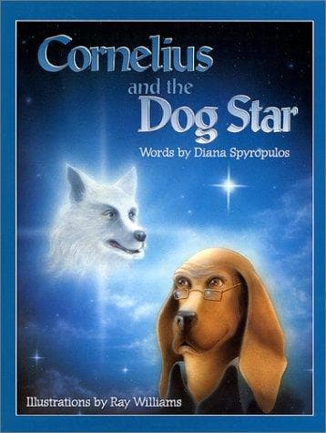 Cover of Cornelius and the Dog Star by Diana Spyropulos