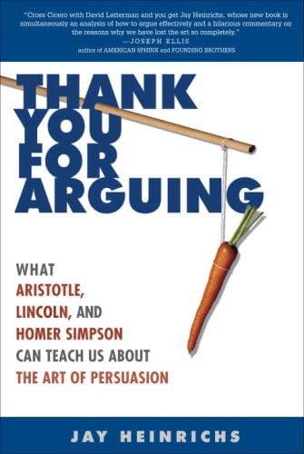 Cover of Thank You for Arguing by Jay Heinrichs