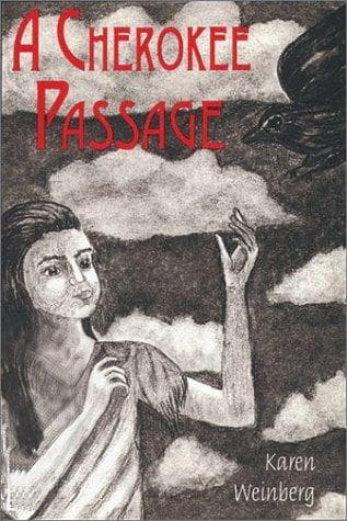 Cover of A Cherokee passage by Karen Weinberg