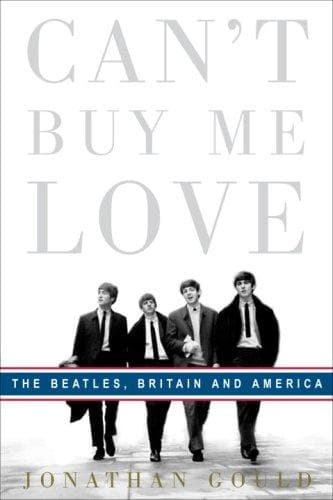 Cover of Can't Buy Me Love by Jonathan Gould