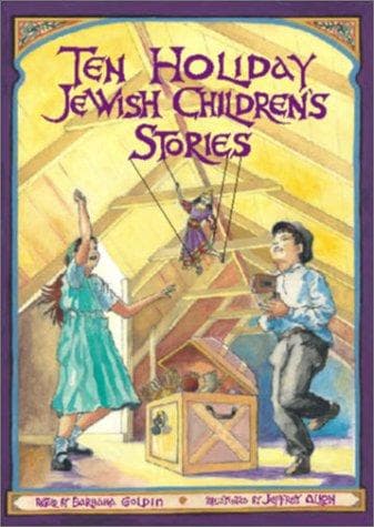 Cover of Ten holiday Jewish children's stories by Barbara Diamond Goldin