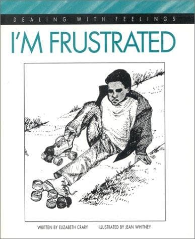 Cover of I'm frustrated by Elizabeth Crary