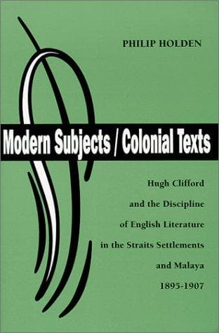 Cover of Modern subjects/colonial texts by Holden, Philip