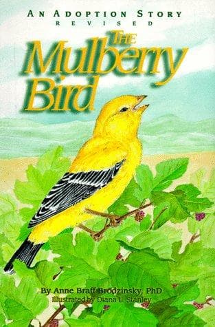 Cover of The mulberry bird by Anne Braff Brodzinsky
