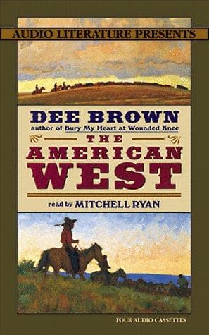 Cover of The American West by Dee Alexander Brown