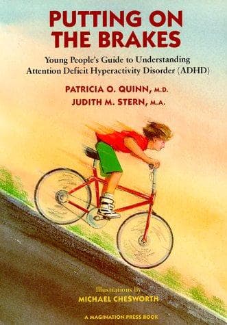 Cover of Putting on the Brakes by Patricia O. Quinn
