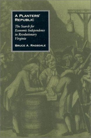 Cover of A planters' republic by Bruce A. Ragsdale