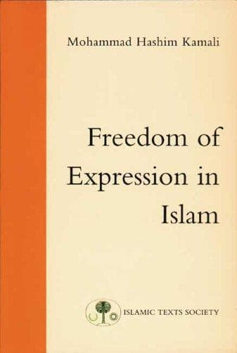 Cover of Freedom of expression in Islam by Mohammad Hashim Kamali
