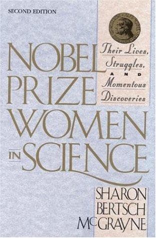 Cover of Nobel Prize women in science by Sharon Bertsch McGrayne