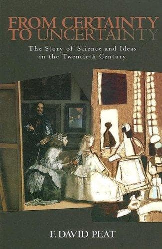 Cover of From Certainty to Uncertainty by F. David Peat