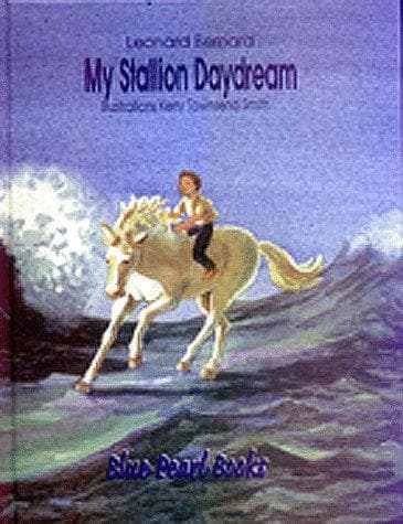 Cover of My stallion Daydream by Leonard Bernard