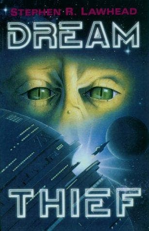 Cover of Dream thief by Stephen R. Lawhead