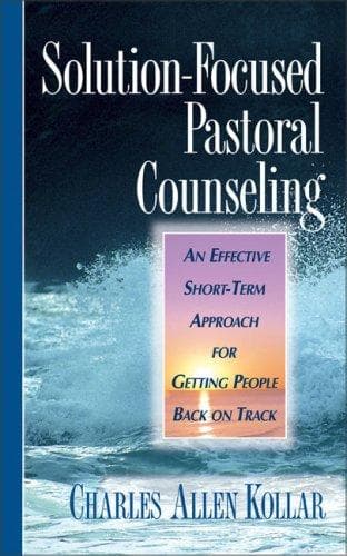 Cover of Solution-focused pastoral counseling by Charles Allen Kollar