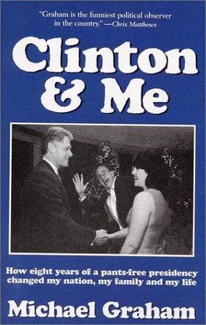 Cover of Clinton & me by Graham, Michael