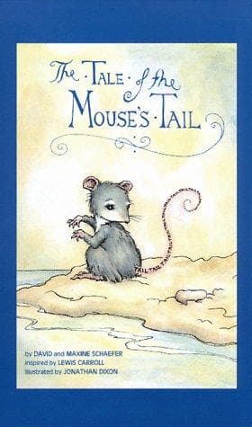 Cover of The tale of the mouse's tail by Schaefer, David
