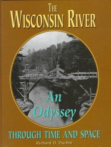 Cover of The Wisconsin River by Richard D. Durbin