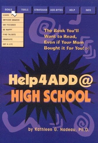 Cover of Help4ADD@high school by Kathleen G. Nadeau