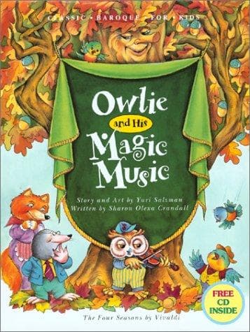 Cover of Owlie and his magic music by Sharon Olexa Crandall