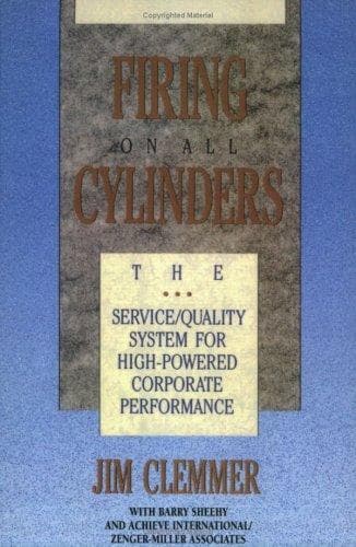Cover of Firing on all cylinders by Jim Clemmer