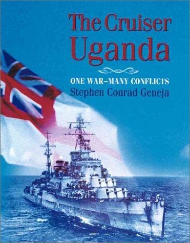 Cover of The cruiser Uganda by Stephen Conrad Geneja