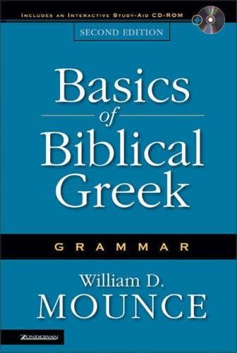 Cover of Basics of biblical Greek grammar by William D. Mounce