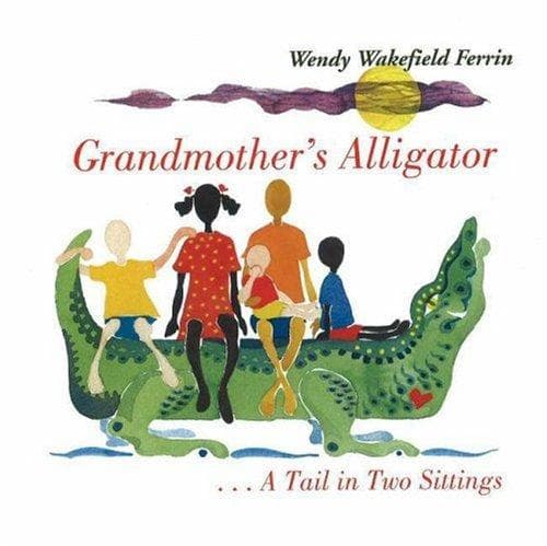 Cover of Grandmother's Alligator/Burukenge Wa Nyanya by Wendy Wakefield Ferrin