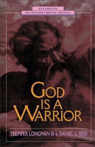 Cover of God is a warrior by Tremper Longman